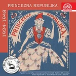 Různí interpreti – Historie psaná šelakem - Princezna Republika