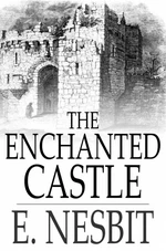 The Enchanted Castle