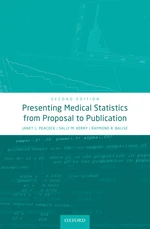 Presenting Medical Statistics from Proposal to Publication