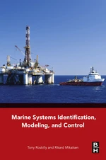 Marine Systems Identification, Modeling and Control