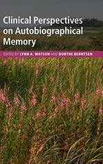 Clinical Perspectives on Autobiographical Memory