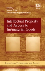 Intellectual Property and Access to Im/material Goods