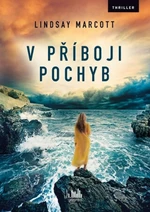 V příboji pochyb - Lindsay Marcott