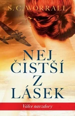 Nejčistší z lásek - S. C. Worrall