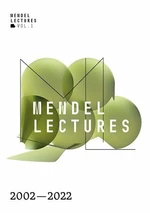 Mendel Lectures 2002-2022 - Gabriela Pavlíková, Jiřina Relichová, Dominika Hobzová, Kateřina Krejčí, Lumír Krejčí