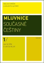 Mluvnice současné češtiny I - Václav Cvrček