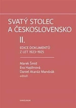 Svatý stolec a Československo II. - Eva Hajdinová, Marek Šmíd, Daniel Atanáz Madzák