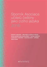 Sborník Asociace učitelů češtiny jako cizího jazyka 2016 - Martina Tomancová