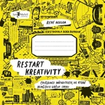 Restart kreativity - René Nekuda