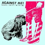 Against Me! - Shape Shift With Me (2 LP)