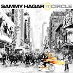 Sammy Hagar, The Circle – Crazy Times LP