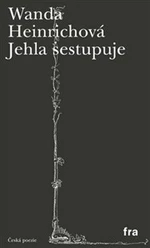 Jehla sestupuje - Wanda Heinrichová