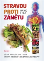 Stravou proti zánětu - David Frej