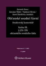 Občanské soudní řízení Soudcovský komentář Kniha III. - Karel Havlíček, Jaromír Jirsa, Vladimír Beran, Jaroslav Mádr