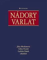 Nádory varlat - Jitka Abrahámová, Ctibor Povýšil, Ladislav Dušek - e-kniha