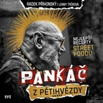 Pankáč z pětihvězdy - Radek Příhonský, Lenny Trčková