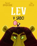 Lev v srdci - Rachel Bright, Jim Field