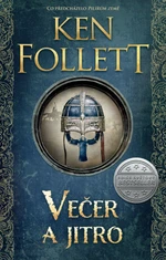 Večer a jitro - Ken Follett - e-kniha