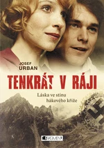 Tenkrát v ráji - Josef Urban