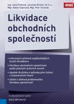 Likvidace obchodních společností - Ing. Jana Pilátová, Adam Sigmund, RICHTER Jaroslav dr. h. c. mult., TARANDA Petr Mgr.