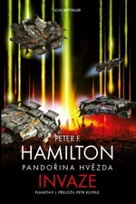 Pandořina hvězda Invaze - Peter F. Hamilton - e-kniha