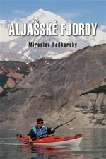 Aljašské fjordy - Miroslav Podhorský