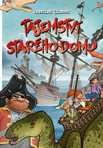 Tajemství starého domu - Ladislav Csurma