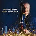 Pavel Šporcl – Christmas On The Blue Violin