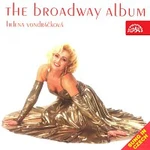 Helena Vondráčková, Big Band Radio Praha – The Broadway Album