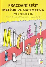 Matýskova matematika pro 5.r. ZŠ - 1.díl Pracovní sešit