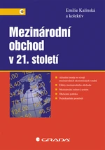 E-kniha: Mezinárodní obchod v 21. století od Kalínská Emílie