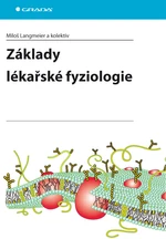 E-kniha: Základy lékařské fyziologie od Langmeier Miloš