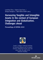 Harnessing Tangible and Intangible Assets in the context of European Integration and Globalization