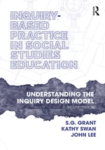 Inquiry-Based Practice in Social Studies Education