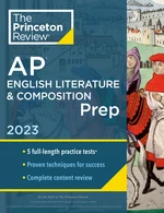 Princeton Review AP English Literature & Composition Prep, 2023