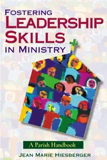 Fostering Leadership Skills in Ministry