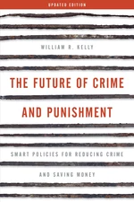 The Future of Crime and Punishment