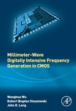 Millimeter-Wave Digitally Intensive Frequency Generation in CMOS