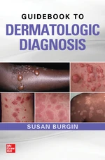 Guidebook to Dermatologic Diagnosis