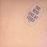 The Who – Live At Leeds [Expanded Edition]