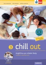 Chill out 3 - Angličtina pro střední školy