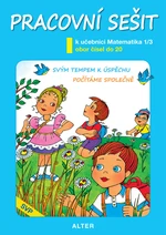 Matematika 1. ročník 3.díl - Pracovní sešit (SVP)