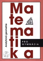 Matematika pro gymnázia - Analytická geometrie