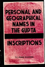 Personal and Geographical Names in the Gupta Inscriptions