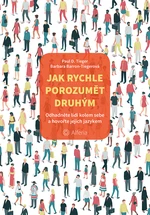 Jak rychle porozumět druhým, Tieger D. Paul