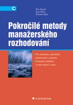 Pokročilé metody manažerského rozhodování, Sojka Zdeněk