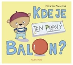 Kde je ten pravý balon? - Katarína Macurová - e-kniha