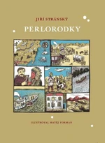 Perlorodky - Jiří Stránský