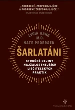 Šarlatáni - Kang Lydia, Nate Pedersen