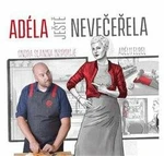 Adéla ještě nevečeřela - Ondřej Slanina, Elbel Adéla